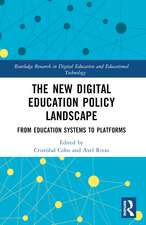 The New Digital Education Policy Landscape