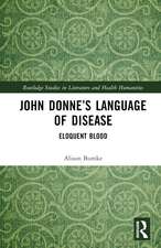 John Donne’s Language of Disease: Eloquent Blood