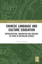 Chinese Language and Culture Education