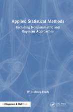 Applied Statistical Methods: Including Nonparametric and Bayesian Approaches