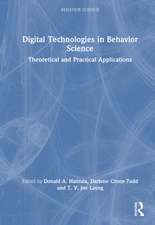 Digital Technologies in Behavior Science: Theoretical and Practical Applications