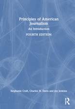 Principles of American Journalism: An Introduction