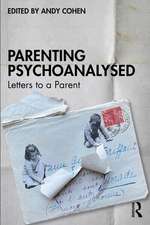 Parenting Psychoanalysed