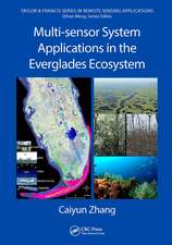 Multi-sensor System Applications in the Everglades Ecosystem