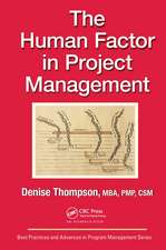 The Human Factor in Project Management