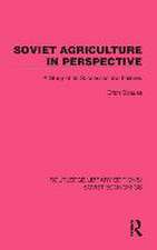 Soviet Agriculture in Perspective: A Study of its Successes and Failures