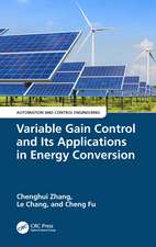 Variable Gain Control and Its Applications in Energy Conversion