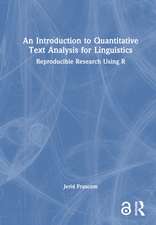 An Introduction to Quantitative Text Analysis for Linguistics: Reproducible Research Using R