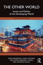 The Other World: Issues and Politics of the Developing World