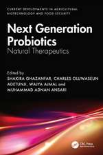 Next Generation Probiotics: Natural Therapeutics, Volume 2
