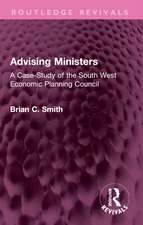 Advising Ministers: A Case-Study of the South West Economic Planning Council