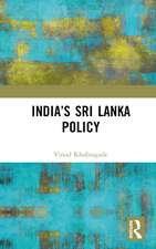 India’s Sri Lanka Policy