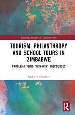 Tourism, Philanthropy and School Tours in Zimbabwe: Problematising “Win-Win” Discourses