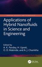 Applications of Hybrid Nanofluids in Science and Engineering