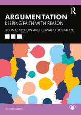 Argumentation: Keeping Faith with Reason