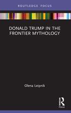 Donald Trump in the Frontier Mythology