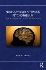 Neurodiversity-Affirming Psychotherapy