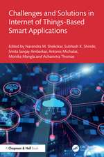 Challenges and Solutions in Internet of Things-Based Smart Applications