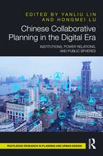 Chinese Collaborative Planning in the Digital Era: Institutions, Power Relations, and Public Spheres