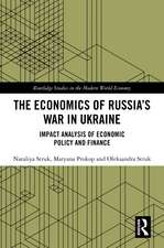 The Economics of Russia’s War in Ukraine: Impact Analysis of Economic Policy and Finance