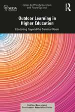 Outdoor Learning in Higher Education: Educating Beyond the Seminar Room