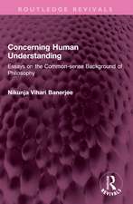Concerning Human Understanding: Essays on the Common-sense Background of Philosophy