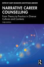 Narrative Career Counselling: From Theory to Practice in Diverse Cultures and Contexts