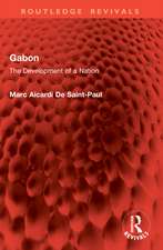 Gabon: The Development of a Nation