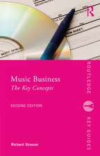 Music Business: The Key Concepts