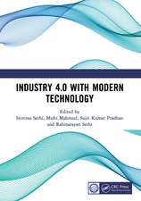 Industry 4.0 with Modern Technology: Proceedings of the International Conference on Emerging trends in Engineering and Technology, Industry 4.0 (ETETI-2023)