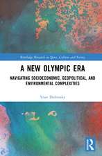 A New Olympic Era: Navigating Socioeconomic, Geopolitical, and Environmental Complexities