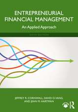 Entrepreneurial Financial Management: An Applied Approach