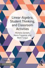 Linear Algebra, Student Thinking, and Classroom Activities