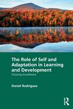 The Role of Self and Adaptation in Learning and Development