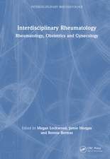 Interdisciplinary Rheumatology: Rheumatology, Obstetrics, and Gynecology