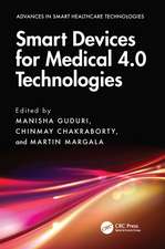 Smart Devices for Medical 4.0 Technologies