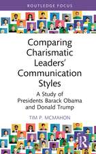 Comparing Charismatic Leaders’ Communication Styles