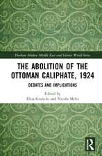 The Abolition of the Ottoman Caliphate, 1924