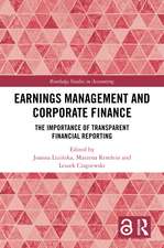 Earnings Management and Corporate Finance: The Importance of Transparent Financial Reporting