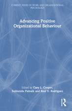 Advancing Positive Organizational Behaviour