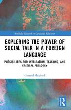 Exploring the Power of Social Talk in a Foreign Language