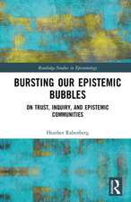 Bursting Our Epistemic Bubbles