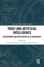 Trust and Artificial Intelligence: Development and Application of AI Technology