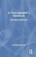 A Choreographer's Handbook