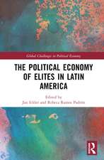 The Political Economy of Elites in Latin America