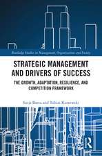 Strategic Management and Drivers of Success: The Growth, Adaptation, Resilience, and Competition Framework