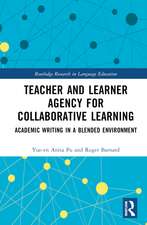 Teacher and Learner Agency for Collaborative Learning: Academic Writing in a Blended Environment