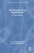 The Recovery-Stress Questionnaires: A User Manual