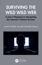 Surviving the Wild Wild Web: A User’s Playbook to Navigating the Internet's Trickiest Terrains