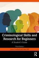 Criminological Skills and Research for Beginners: A Student's Guide